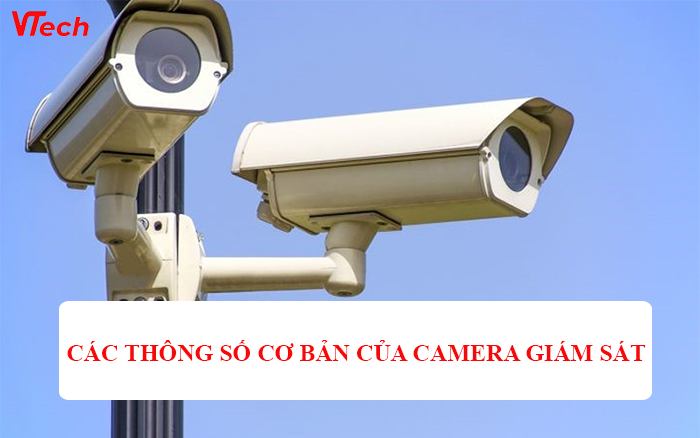 Các Thông Số Camera